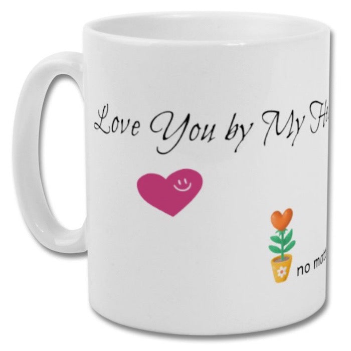 Love You by My Heart Mug