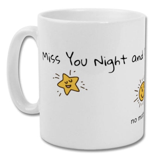 Miss You Night and Day Mug